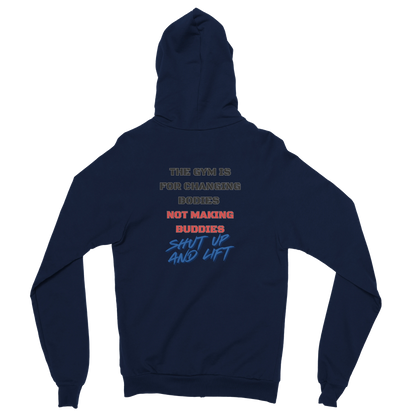 Shut Up and Lift Zip Hoodie