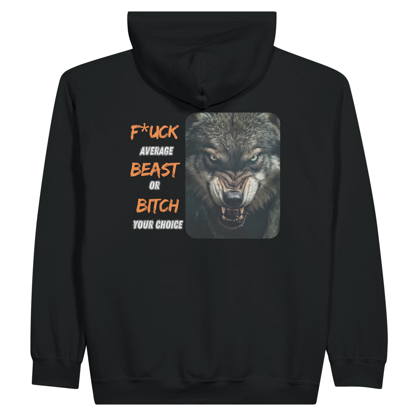 Beast Or Bitch Zip Hoodie