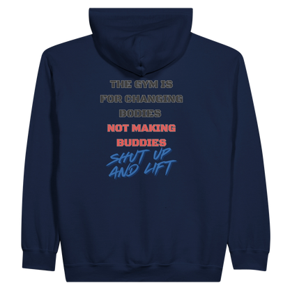 Shut Up and Lift Zip Hoodie