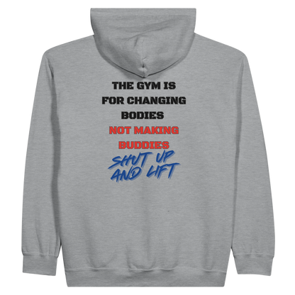 Shut Up and Lift Zip Hoodie
